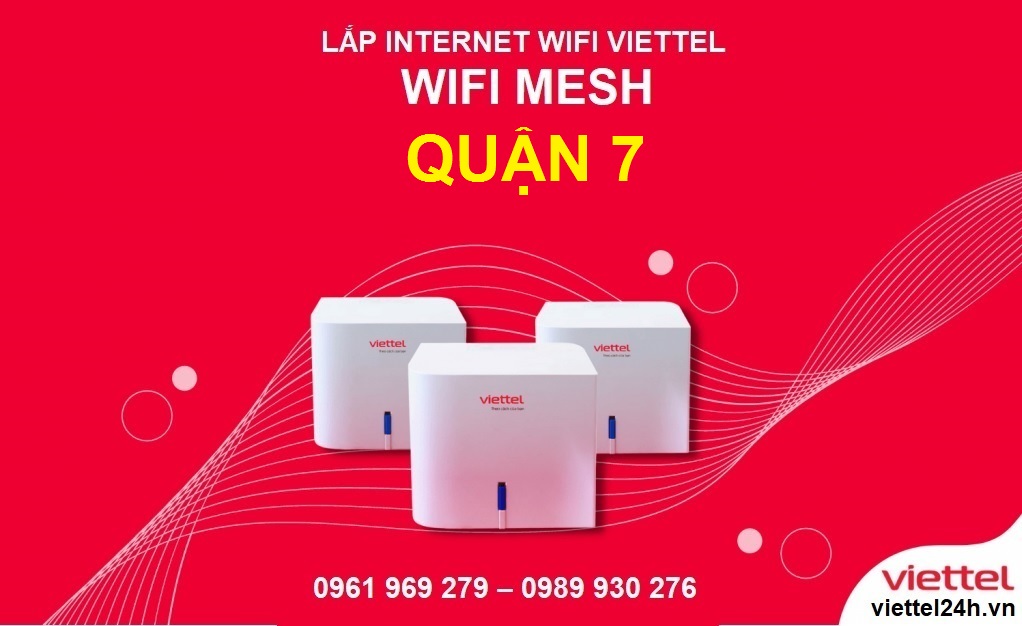 Lắp đặt Mạng Viettel QUẬN 7