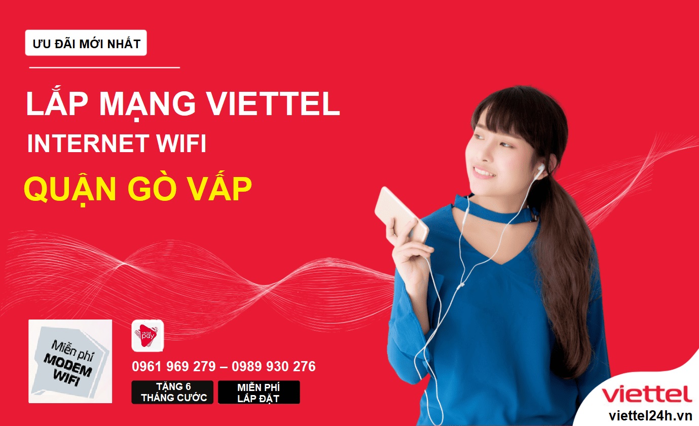 Lắp đặt Mạng Viettel Quận Gò Vấp